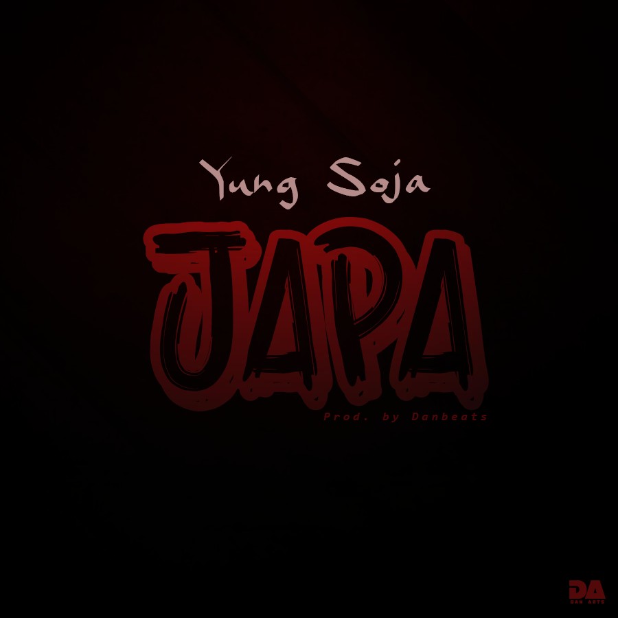 Yung Soja - Japa (Prod. by Danbeats)