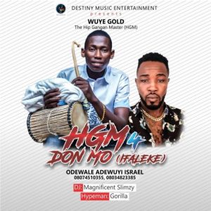 HGM – HGM For Don Mo (Ifaleke)