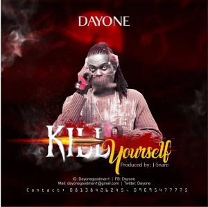 Dayone - Kill Yourself