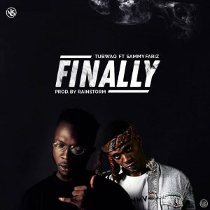 Tubwaq Ft Sammy Fariz - Finally