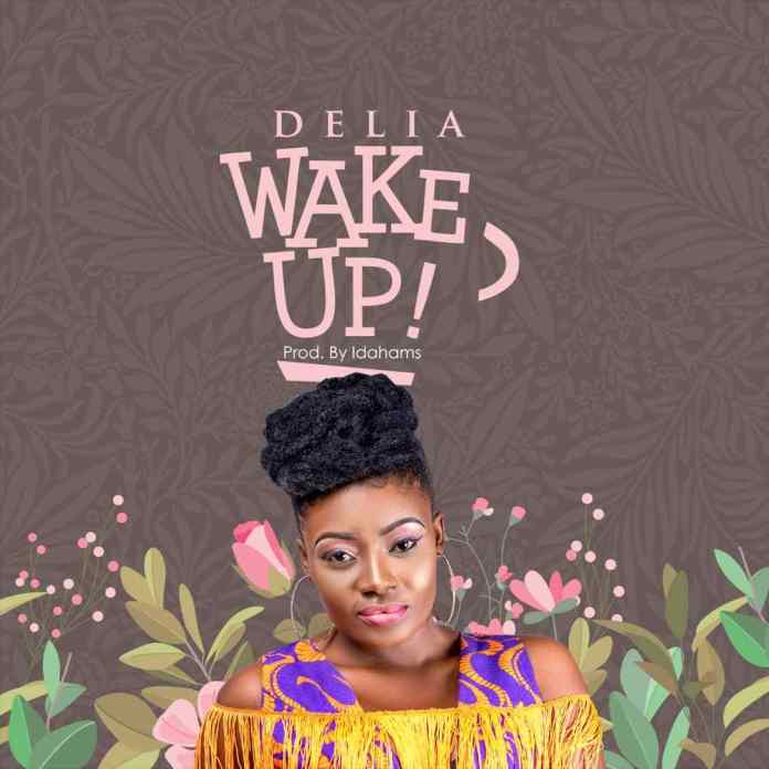 Delia – Wake Up