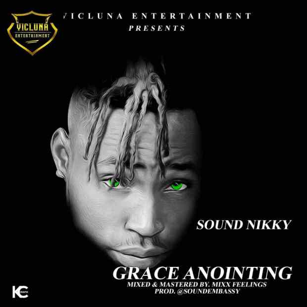 Sound Nikky - Grace Annointing