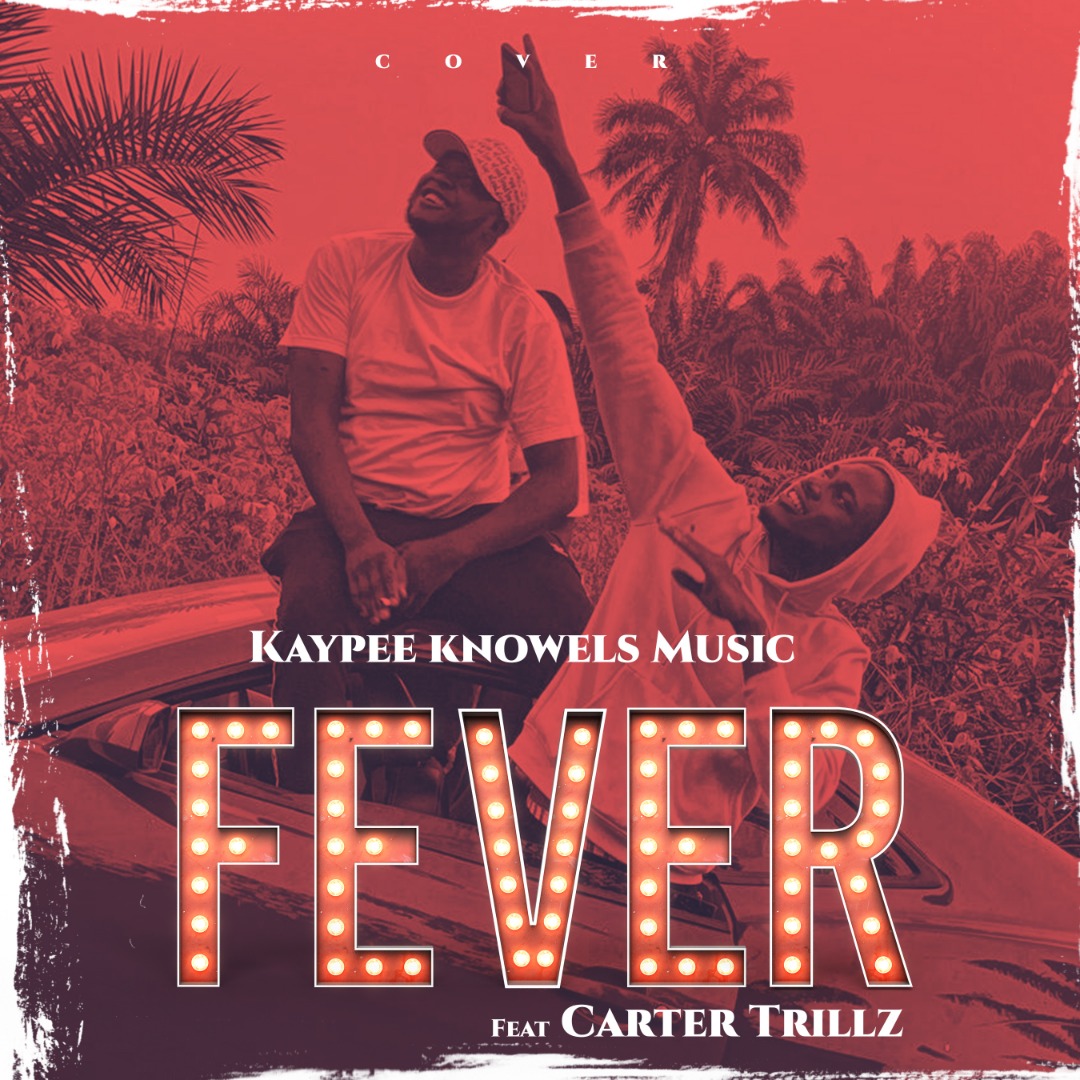 Kaypee Knowels Music - Fever (Cover)