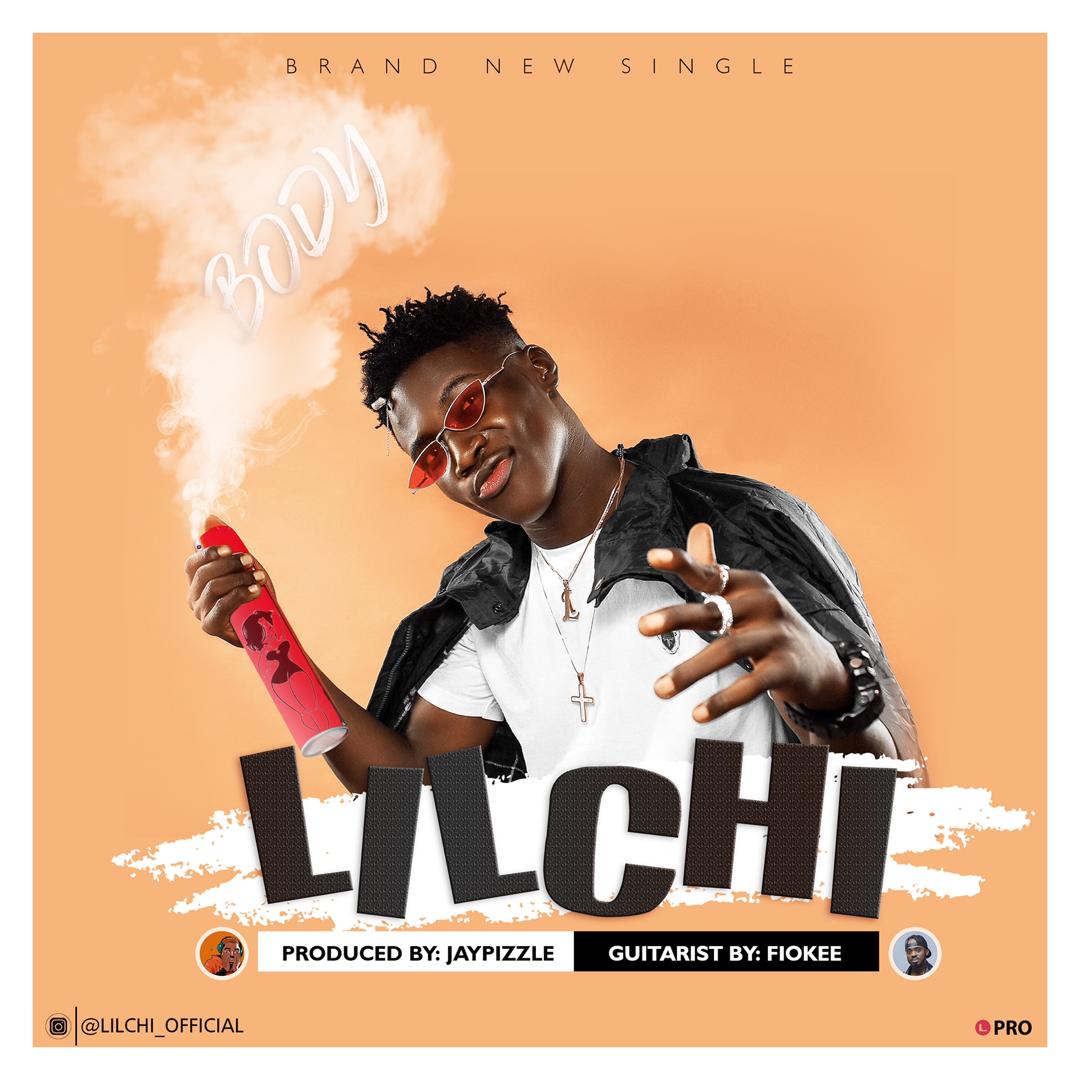 Lilchi - Body (Prod Jay Pizzle)