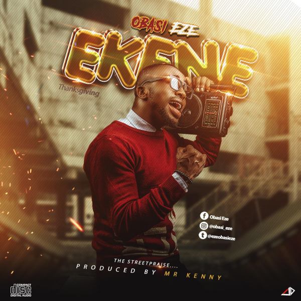 Ekene By Obasi Eze