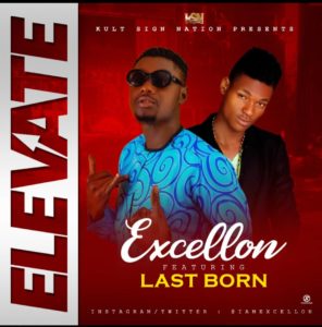 Excellon ft Last Born - Elevate