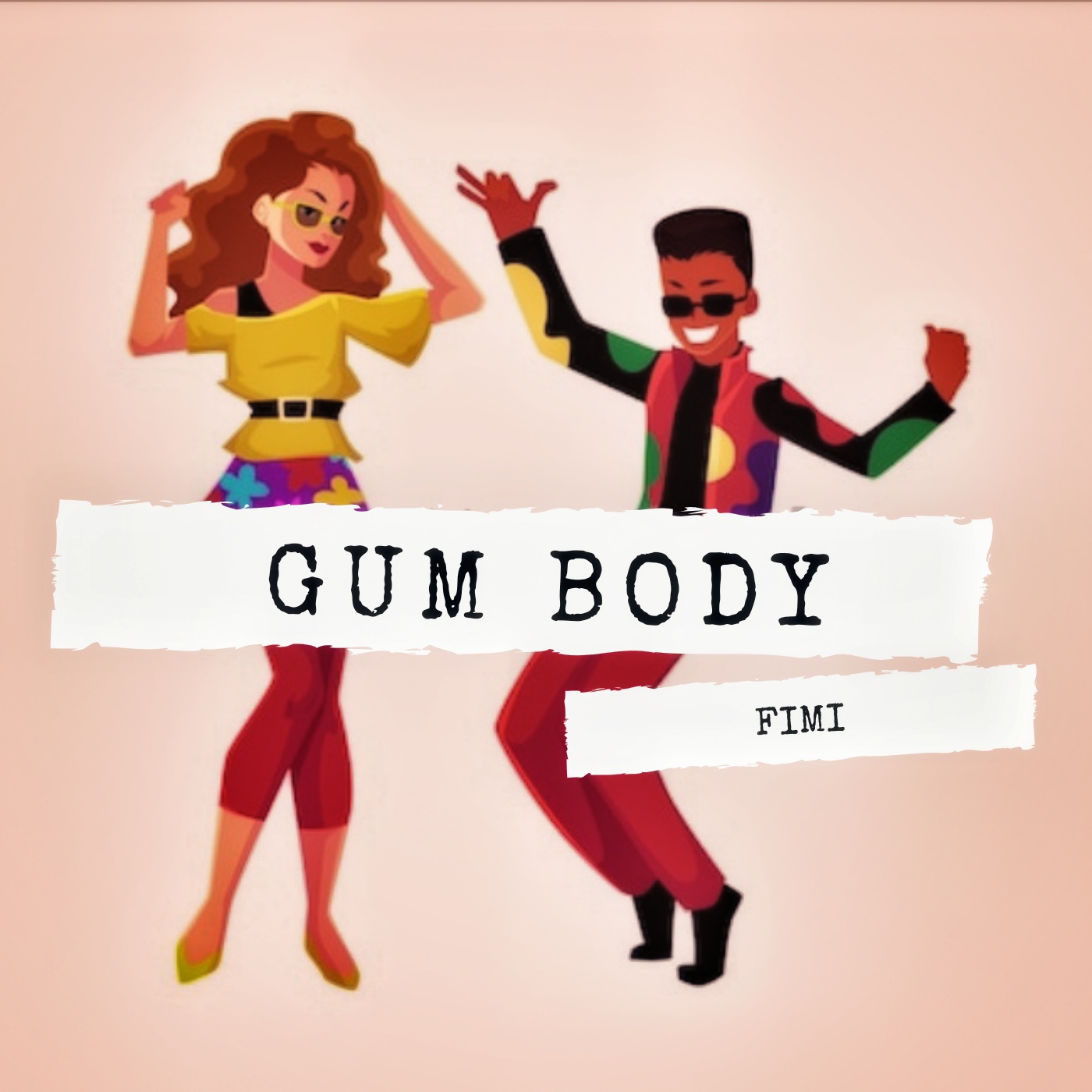 Fimi - Gum Body