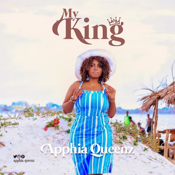 Image result for Apphia Queenz ~ My King
