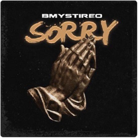 B-Mystireo – Sorry (Prod. Kingpin)