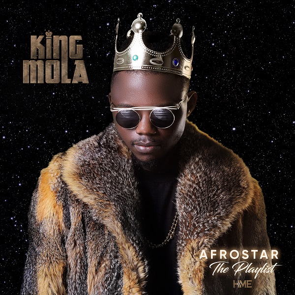 King Mola - Afrostar The Playlist