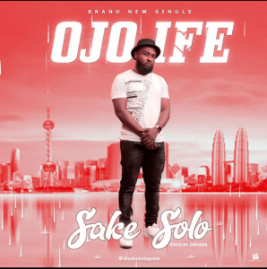 Sake Solo - Ojo Ife (Rain Of Love)