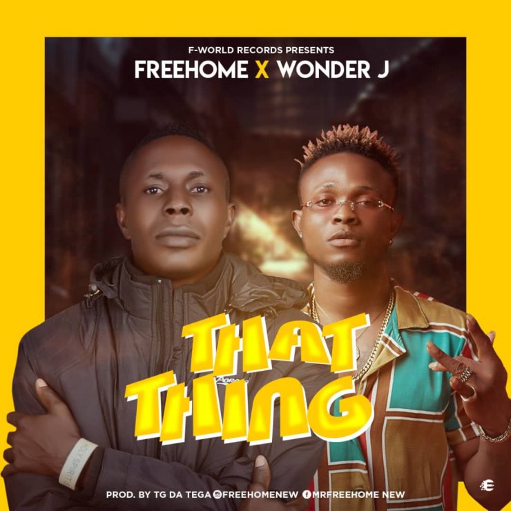 New Song: Free Home x Wonder J - That Thing