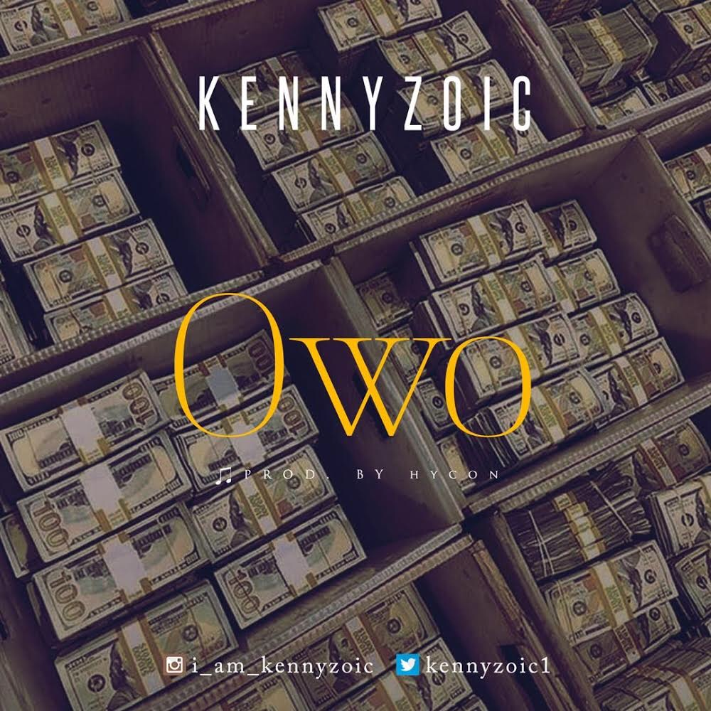Kennyzoic - Owo