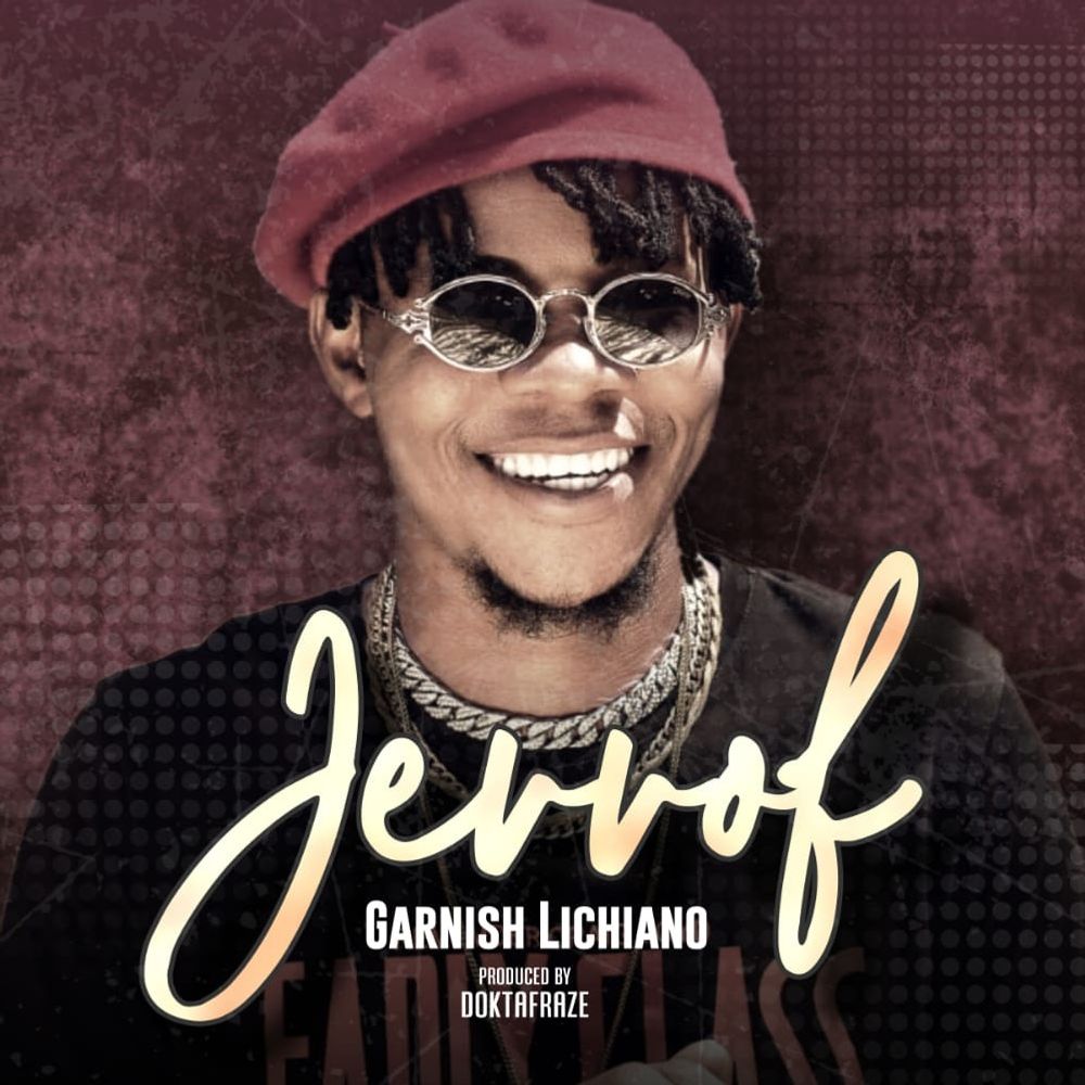 Jerrof [prod. by Doktafraze] by Garnish Lichiano: Listen on Audiomack