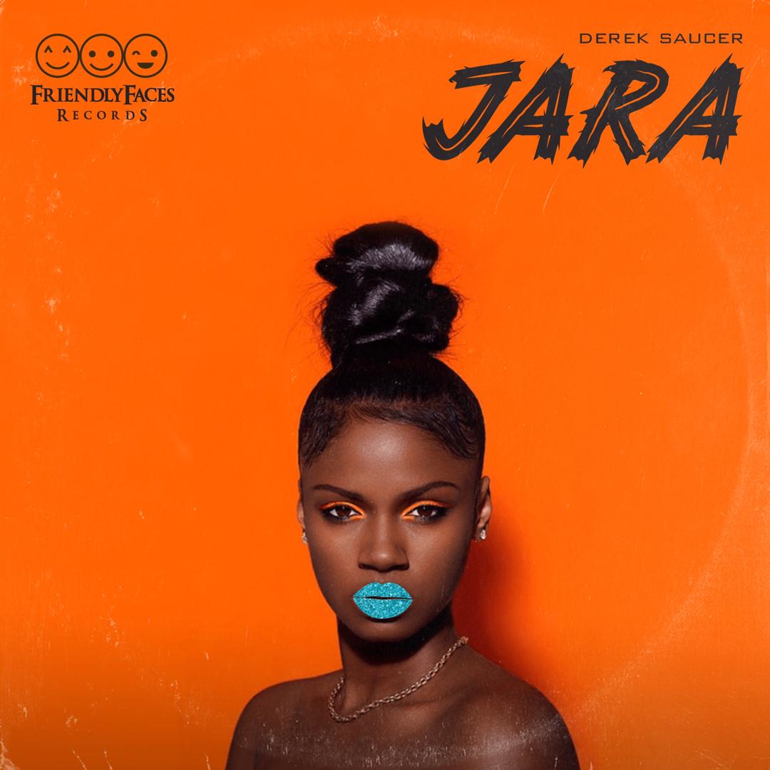Derek Saucer – Jara (Prod By. Soundz)