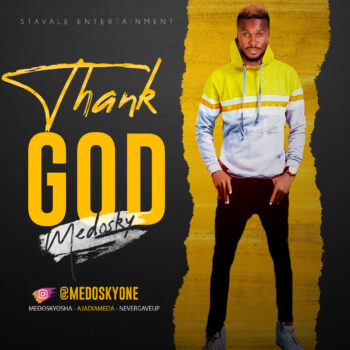 Medosky – Thank God
