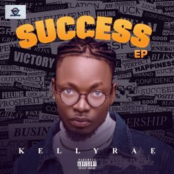 EP: Kellyrae - Success (The EP)
