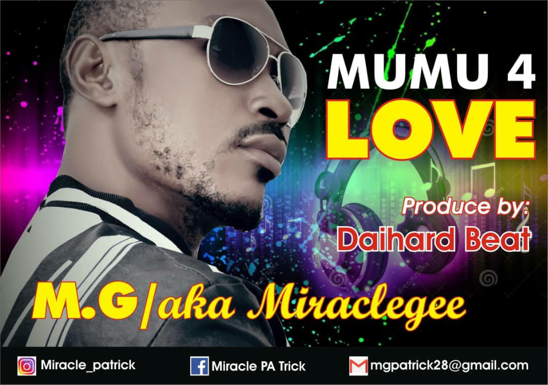 Miracle Gee - Mumu 4 Love