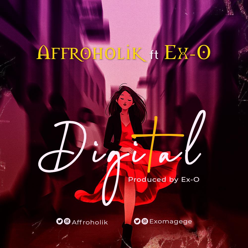 Affroholik - Digital Ft Ex-O