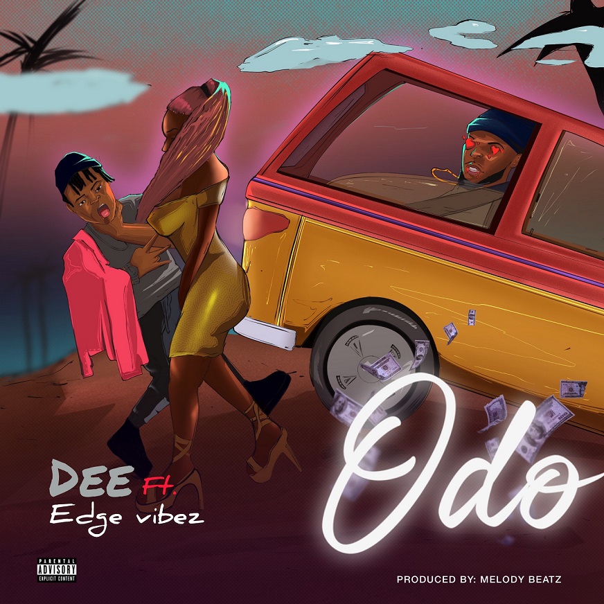 Dee Ft. Edge Vibez - Odo