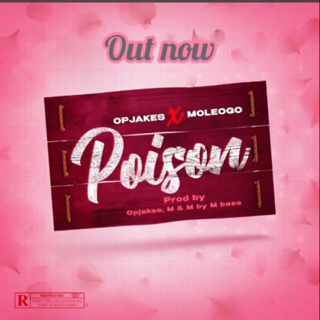 Opjakes X Moelogo - Poison