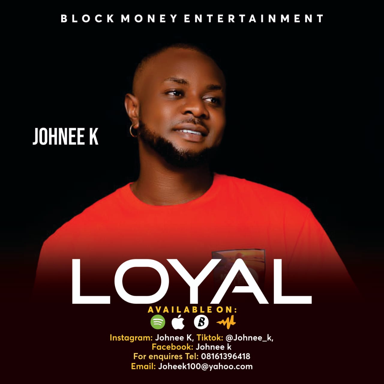 Johnee K - Loyal